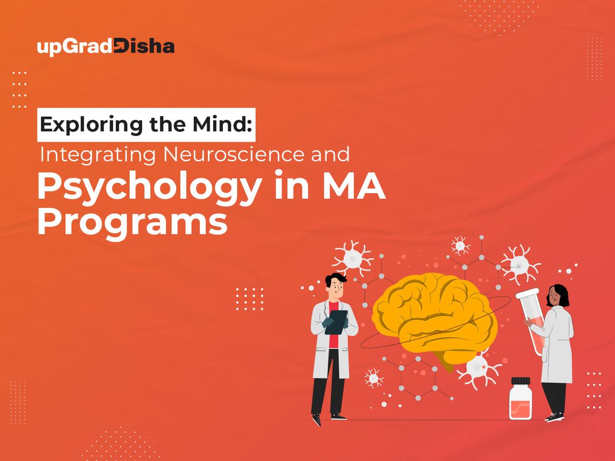 Exploring the Mind: Integrating Neuroscience and Psychology in MA Programs