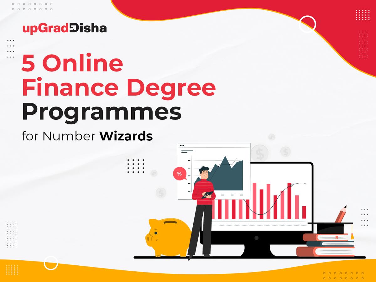 5 Online Finance Degree Programmes for Number Wizards