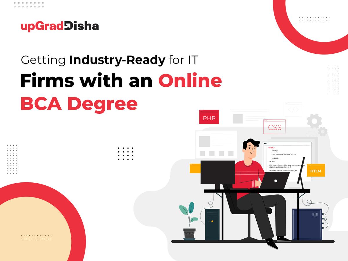 Getting Industry-Ready for IT Firms with an Online BCA Degree