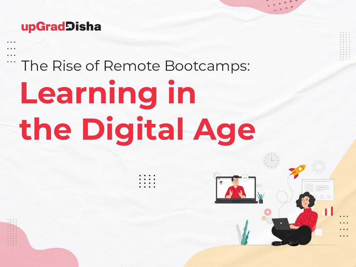 The Rise of Remote Bootcamps: Learning in the Digital Age