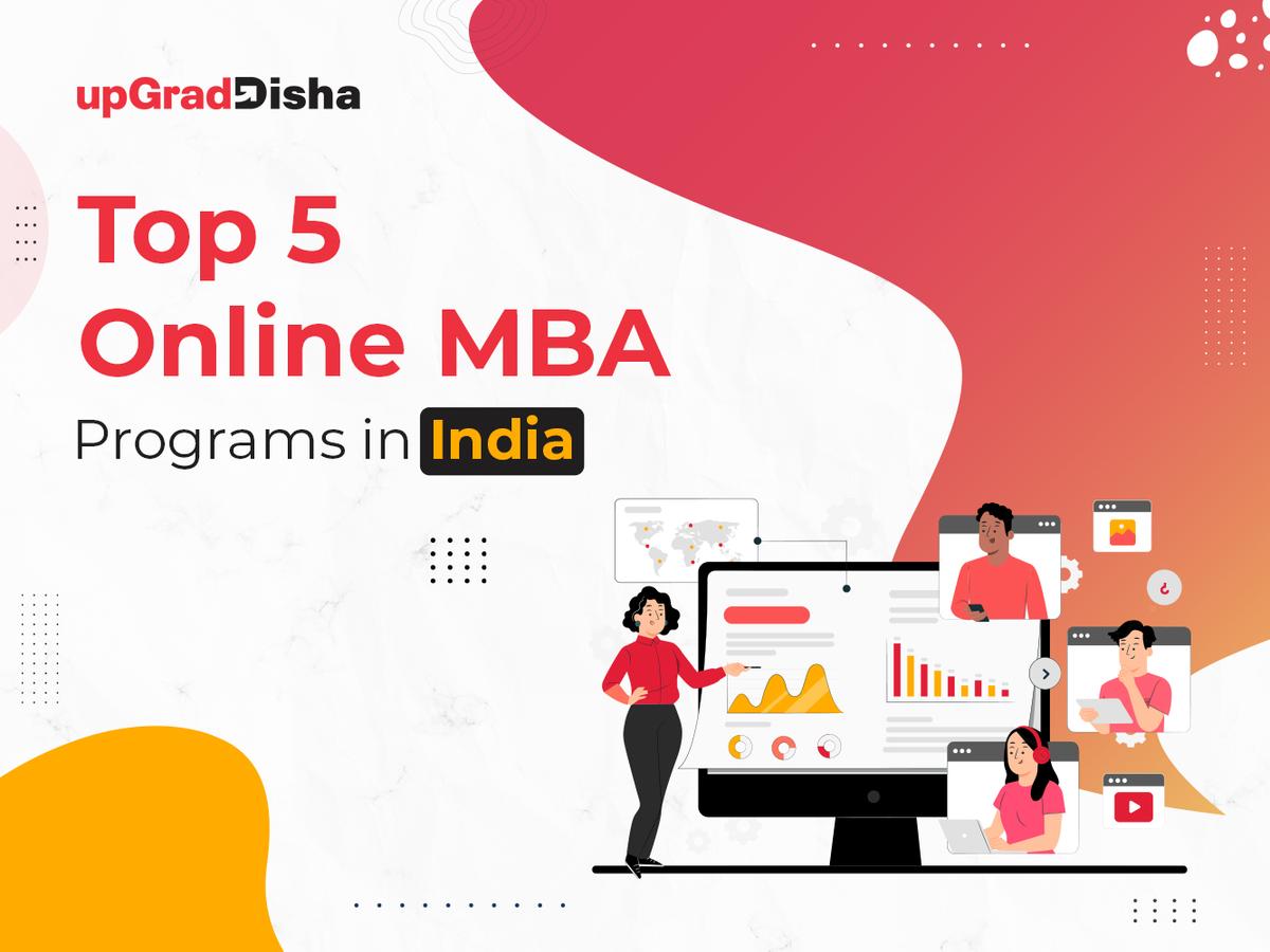 Top 5 Online MBA Programs in India