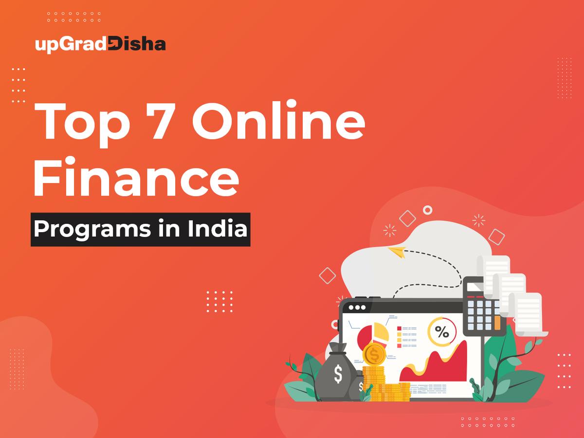 Top 7 Online Finance Programs in India